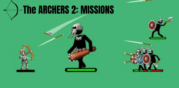 the-archers-2-mod-apk-missions